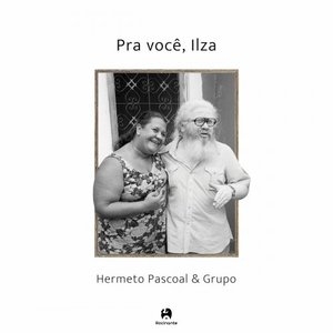 Pra voce, Ilza