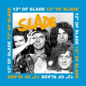 12 of Slade