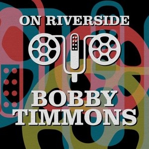 On Riverside: Bobby Timmons