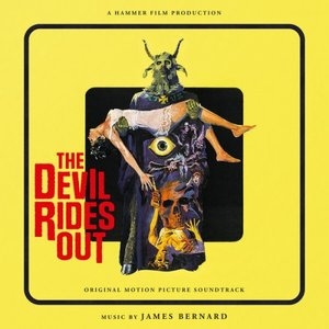 The Devil Rides Out (Original Motion Picture Soundtrack)