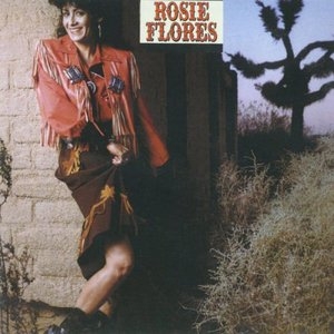 Rosie Flores