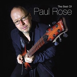 The Best Of Paul Rose