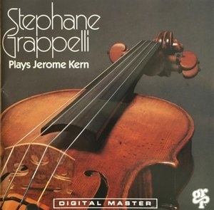 Stephane Grappelli Plays Jerome Kern