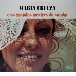 Maria Creuza E Os Grandes Mestres Do Samba