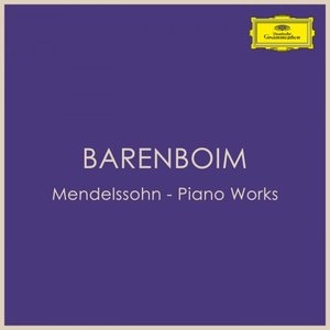 Mendelssohn - Piano Works