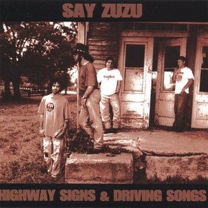 Highway Signs & Driving Songs