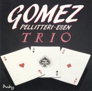 Gomez Pellitteri Esen Trio