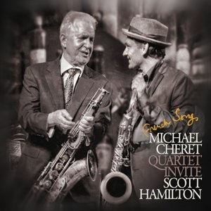 French songs (Michael cheret quartet invite scott hamilton)