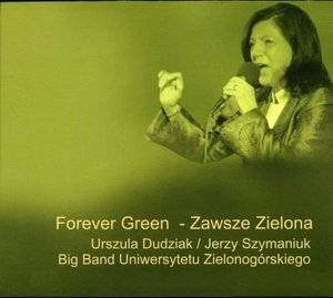 Forever Green-Zawsze Zielona