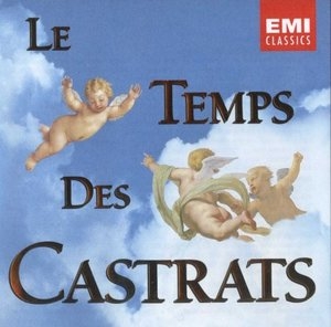 Le Temps Des Castrats