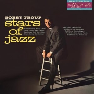 Bobby Troup And His Stars Of Jazz