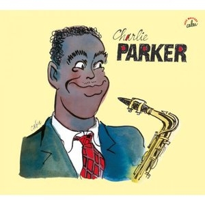 BD Music & Cabu Present: Charlie Parker