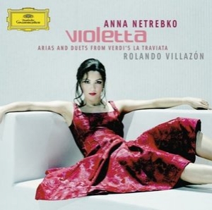 Violetta: Arias and Duets from Verdis La Traviata