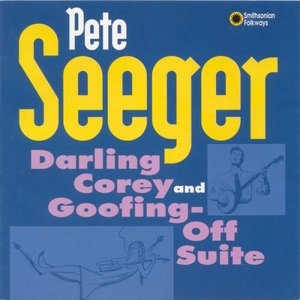 Darling Corey / Goofing-Off Suite