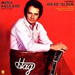 Merle Haggard Presents His 30th Album