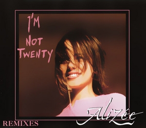 I'm Not Twenty (Remixes)