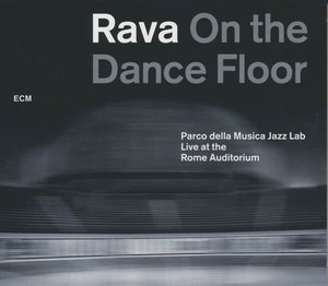 Rava On the Dance Floor