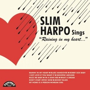 Slim Harpo Sings Raining in My Heart