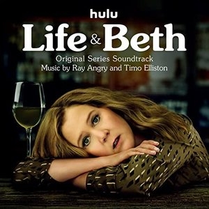 Life & Beth (Original Series Soundtrack)