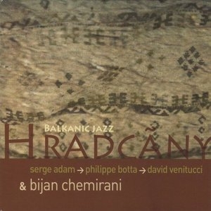 Hradcany / Balkanic Jazz