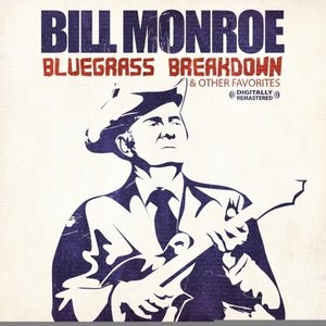 Bluegrass Breakdown & Other Favorites (Digitally Remastered)