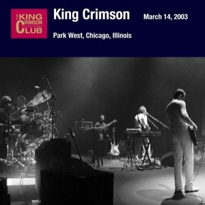 March 14, 2003 - Park West, Chicago, Illinois