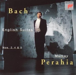 Bach: English Suites Nos. 2, 4 & 5