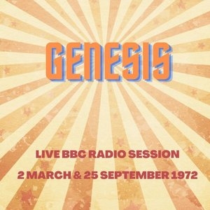 Live BBC Radio Session, 2 March & 25 September 1972