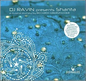 DJ Ravin Presents Shanta