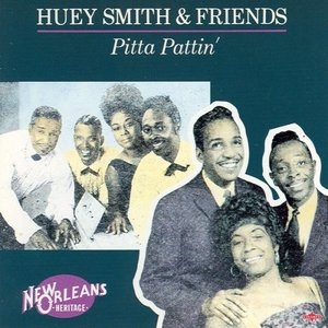 Huey Smith & Friends - Pitta Pattin