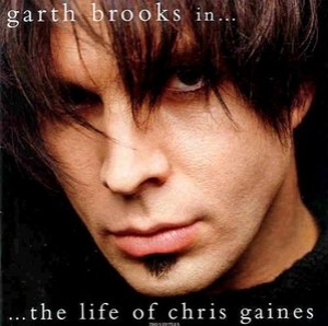 Garth Brooks in... the Life of Chris Gaines