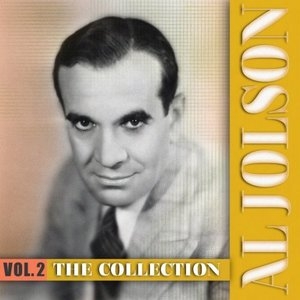 The Al Jolson Collection, Vol. 2