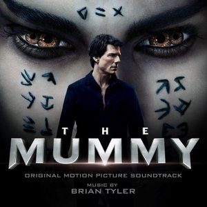 The Mummy (Original Motion Picture Soundtrack) [Deluxe Edition]