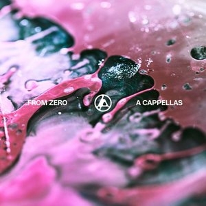 From Zero: A Cappellas