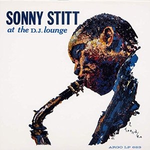 Sonny Stitt At The D. J. Lounge