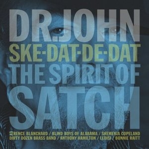 Ske-Dat-De-Dat... The Spirit Of Satch