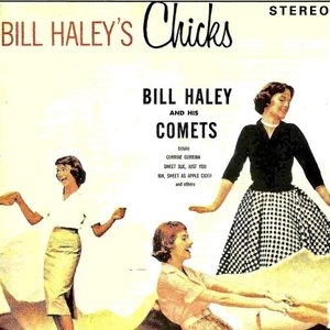 Bill Haleys Chicks!