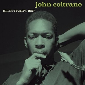 Blue Train, 1957 (Remastered)