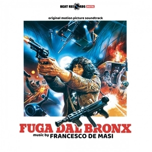 Fuga dal Bronx (Original Motion Picture Soundtrack)