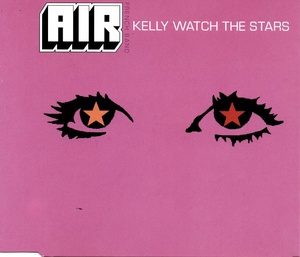 Kelly Watch The Stars