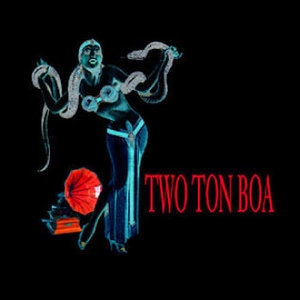 Two Ton Boa