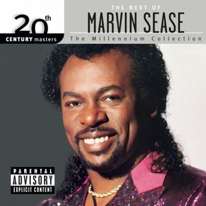 The Best Of Marvin Sease