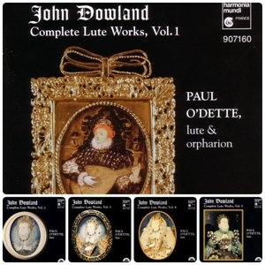 Dowland: Complete Lute Works, Vol. 1-5