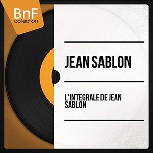 Lintegrale de Jean Sablon (Mono Version)