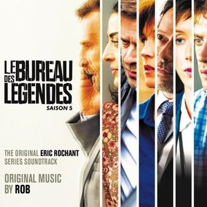 Le Bureau des Legendes - Saison 5 (Original Series Soundtrack)