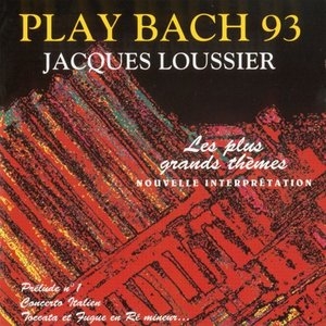 Play Bach 93: Les Plus Grands Themes