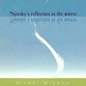 Nijinskys reflection in the mirror