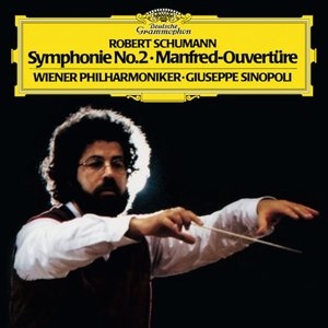 Schumann: Symphonie No. 2 / Manfred-Ouverture