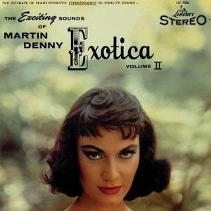 Exotica Volume II