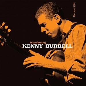 Introducing Kenny Burrell